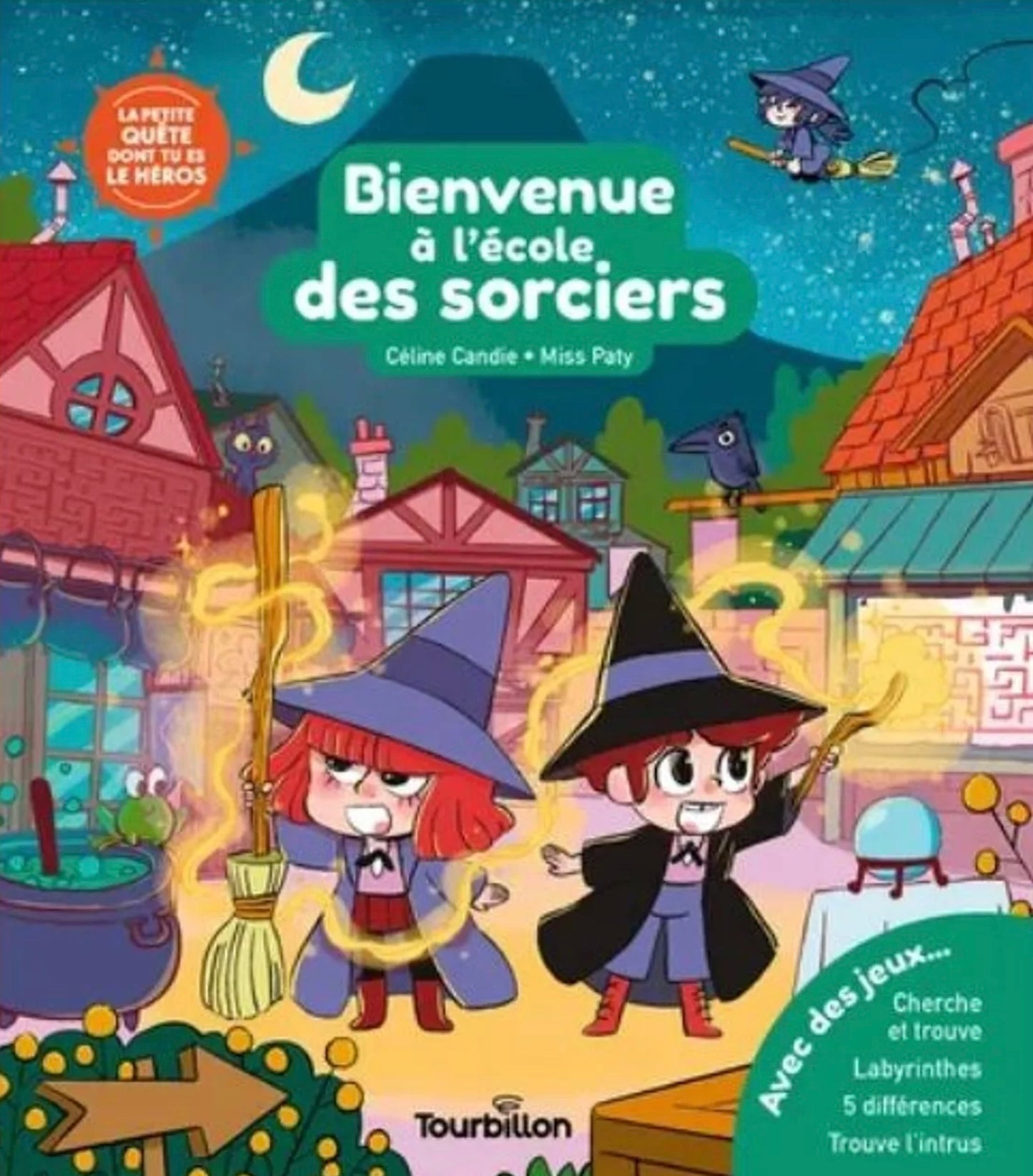 LIVRE : Bienvenue à l’école des sorciers