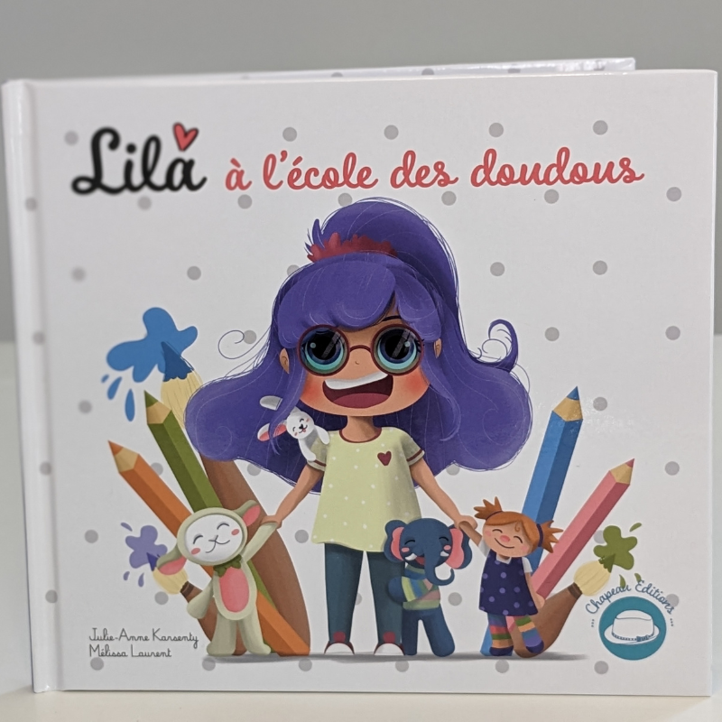 Lila à l’école des doudous