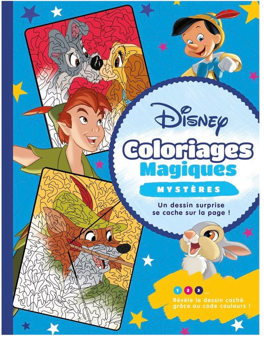 COLORIAGES MAGIQUES - DISNEY CLASSIQUES - Mystères