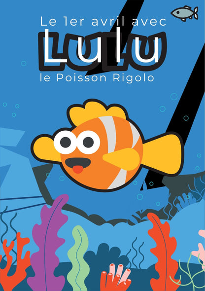 Carnet activité Poisson d’avril : Lulu le poisson rigolo