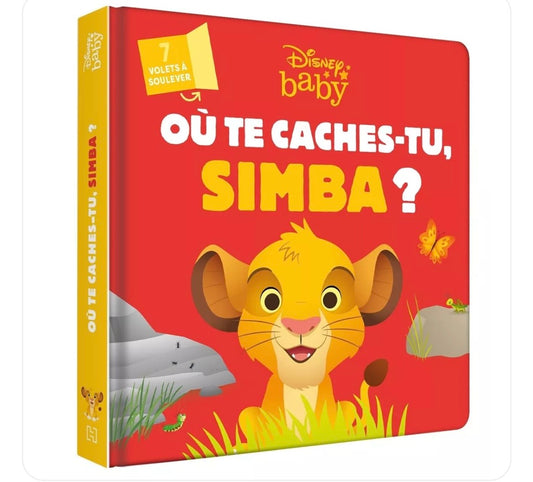 LIVRE - DISNEY BABY - Où te caches-tu, Simba ?