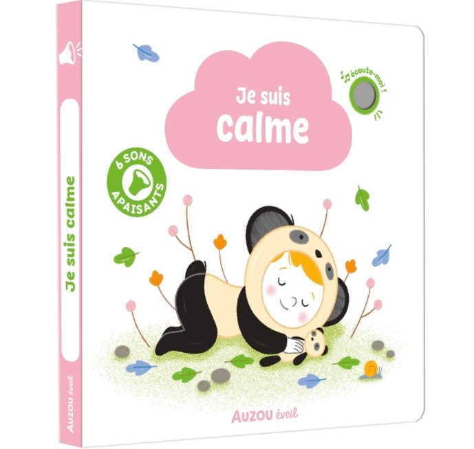 MES PREMIERS SONORES - JE SUIS CALME