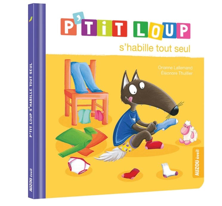 P'TIT LOUP S'HABILLE TOUT SEUL