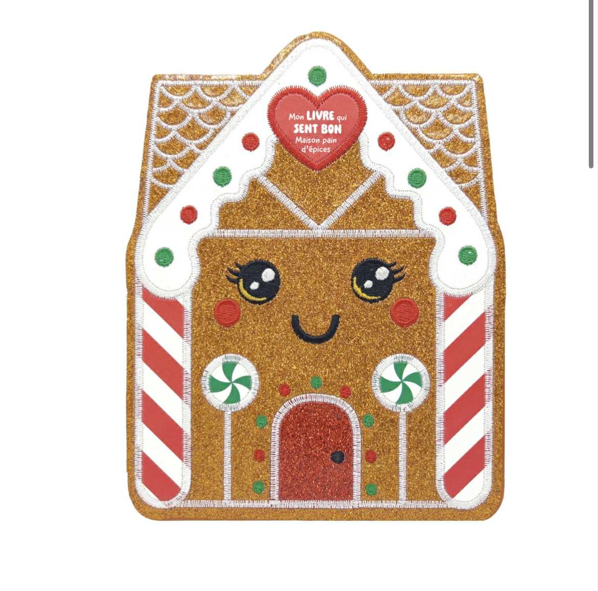 Mon livre qui sent bon - maison pain d’épices