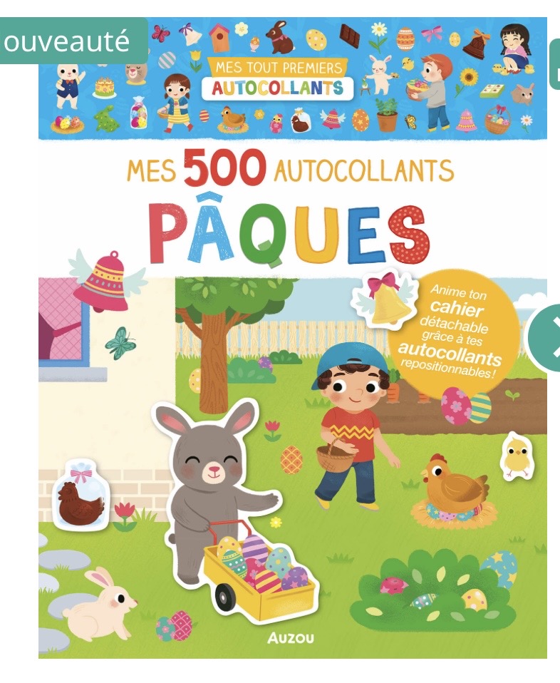 MES TOUT PREMIERS AUTOCOLLANTS - MES 500 AUTOCOLLANTS PÂQUES