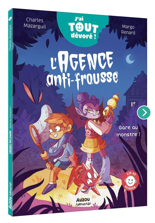 L'AGENCE ANTI-FROUSSE - J'AI TOUT DÉVORÉ - GARE AU MONSTRE !