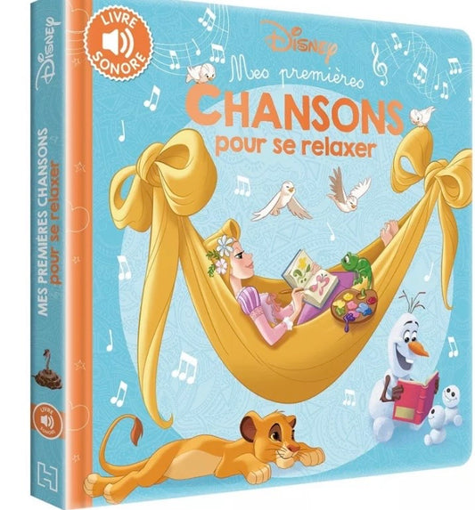 LIVRE - DISNEY - Mes Premières Chansons pour se relaxer