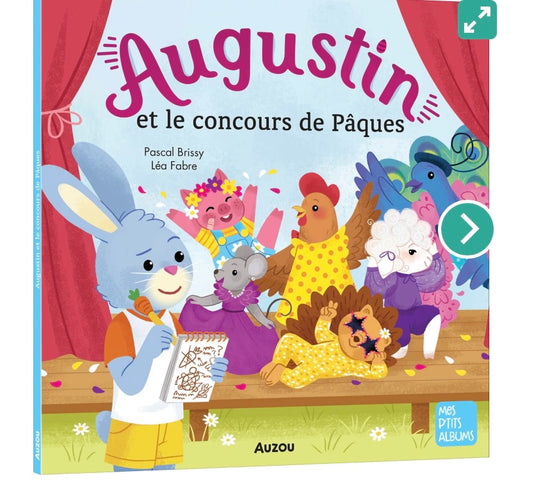 AUGUSTIN ET LE CONCOURS DE PÂQUES