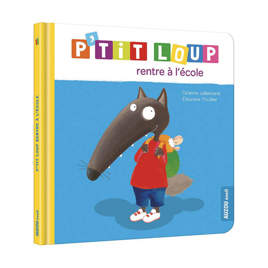P’tit loup rentre à l’école