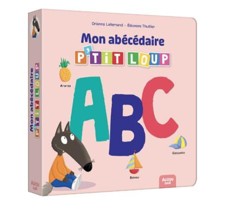 MON ABÉCÉDAIRE P'TIT LOUP