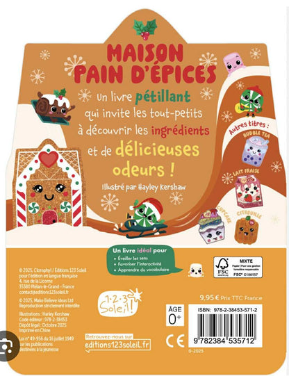 Mon livre qui sent bon - maison pain d’épices