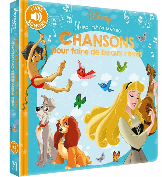 DISNEY - Mes Premières Chansons pour faire de beaux rêves