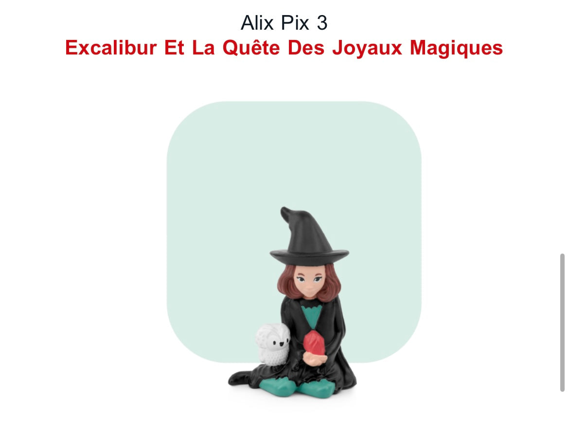 Excalibur et la quête des joyaux magiques - Alix Pix 3