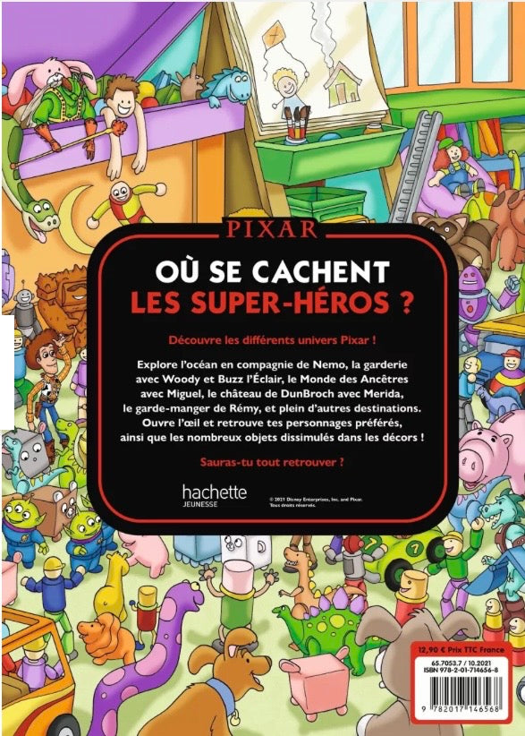 Cherche et Trouve - DISNEY PIXAR - Où se cachent les super héros ?