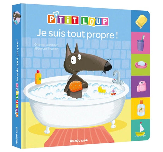P'TIT LOUP - JE SUIS TOUT PROPRE !