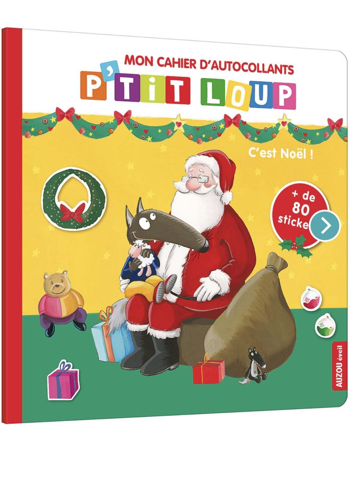 MON CAHIER D'AUTOCOLLANTS P'TIT LOUP - C'EST NOËL !