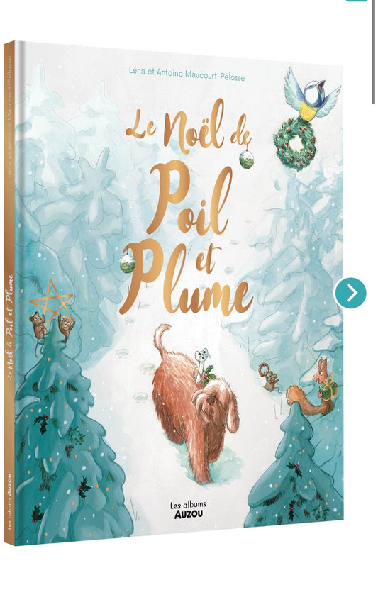 LE NOËL DE POIL ET PLUME