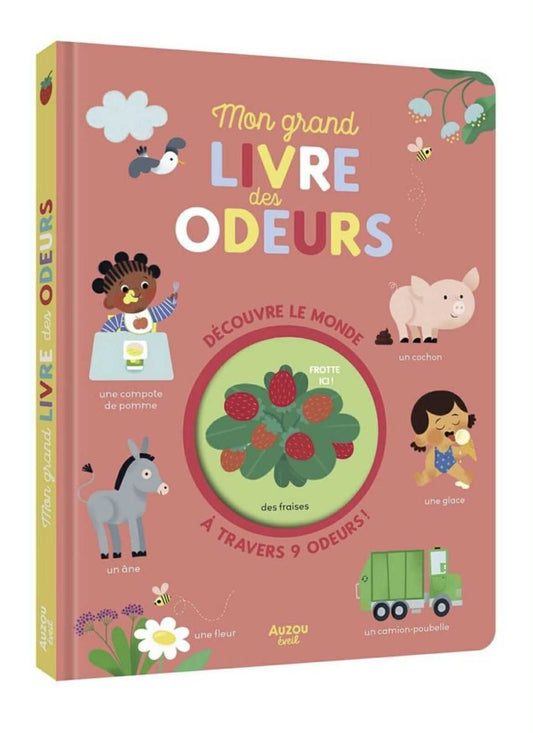 Mon grand livre des odeurs