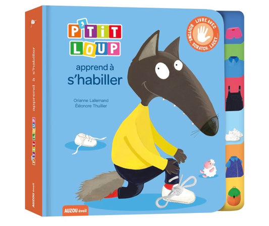 P'TIT LOUP APPREND À S'HABILLER