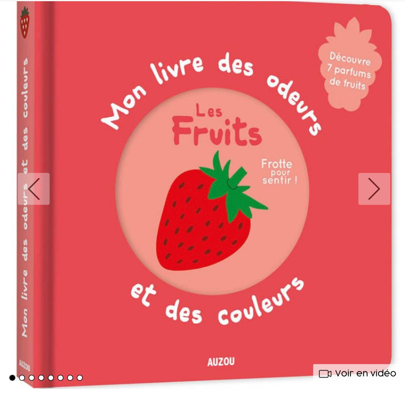 Mon livre des odeurs et des couleurs - les fruits