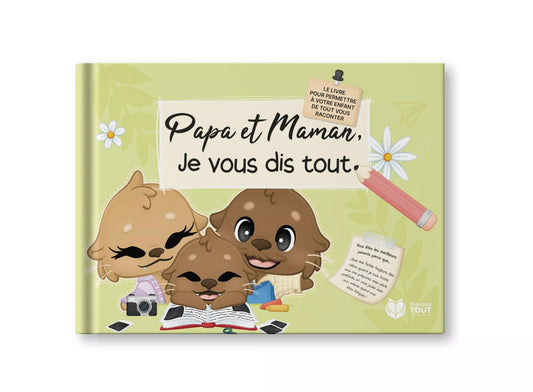 Livre « Papa et maman, je vous dis tout »