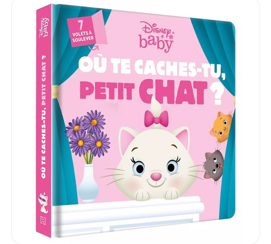 LIVRE - DISNEY BABY - Où te caches-tu, petit chat ?