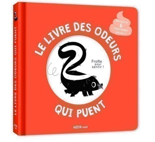 MON LIVRE DES ODEURS ET DES COULEURS - Le livre qui puent