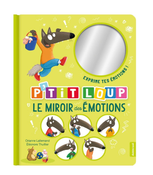 P'TIT LOUP - Le miroir des émotions