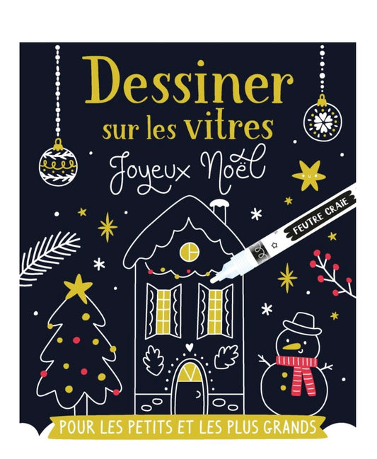 Dessiner sur les vitres – Noël