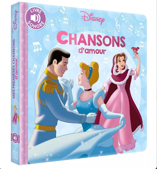 LIVRE - DISNEY - Mes Premières Chansons d'amour