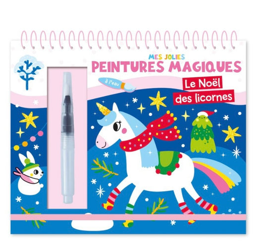Mes jolies peintures magiques – le noël des licornes