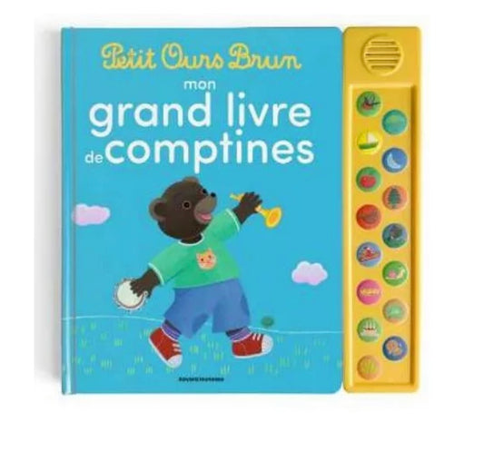 MON GRAND LIVRE DES COMPTINES PETIT OURS BRUN