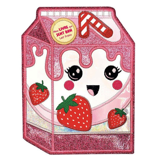 Mon livre qui sent bon – Lait fraise