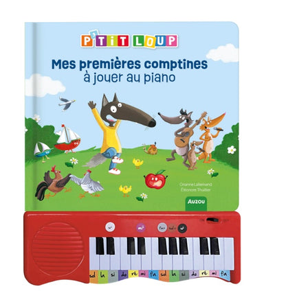MON LIVRE PIANO - mes premières comptines - P’tit loup